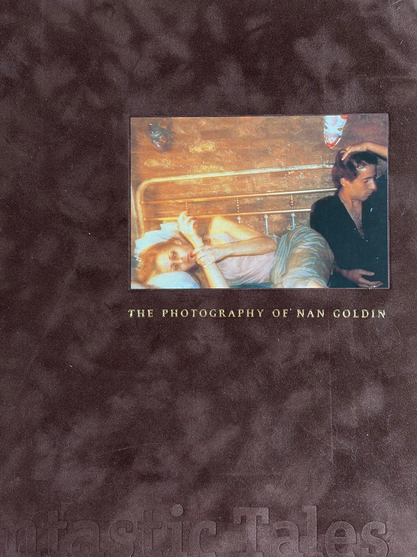 Fantastic Tales - Nan Goldin